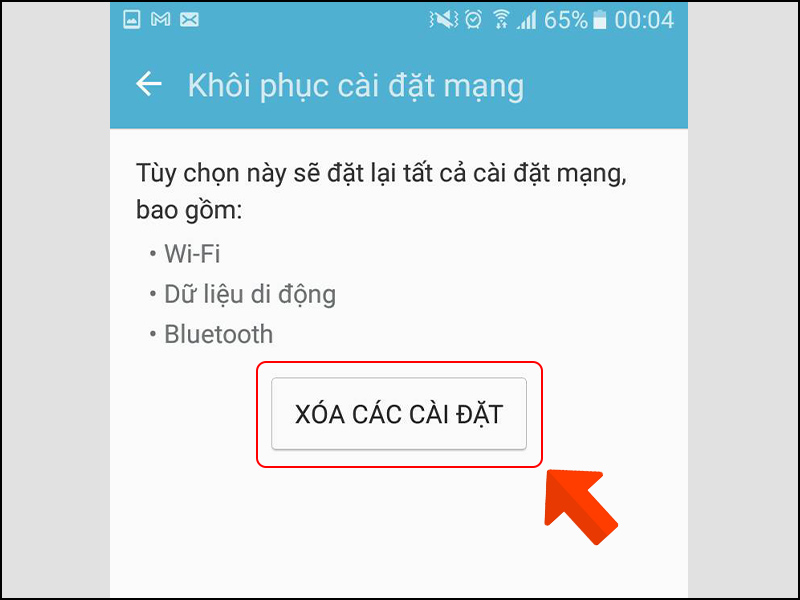 Xóa các cài đặt mạng trên điện thoại Android